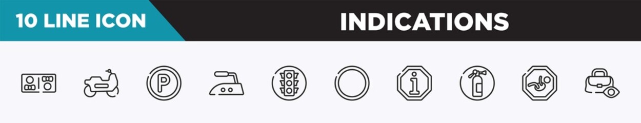 set of 10 outline indications icons. editable thin line icons such as restroom, motorbike riding, p inside a circle, hot iron, round traffic, empty circle, information vector illustration.