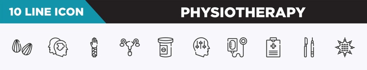 set of 10 outline physiotherapy icons. editable thin line icons such as almond, psychologist, splint, reproductive system, antidepressants, manipulation, intravenous saline drip vector illustration.