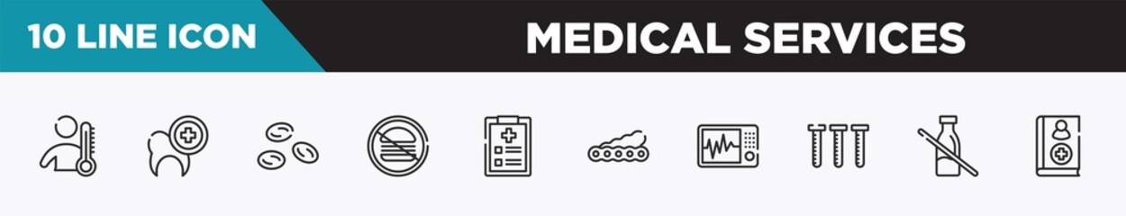 set of 10 outline medical services icons. editable thin line icons such as fever, dental care, blood cells, no junk food, examination, soy, icu vector illustration.