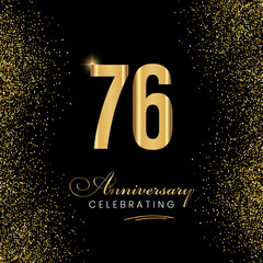 76 Year Anniversary Celebration Vector Template Design. 76 years golden anniversary sign. Gold glitter celebration. Light bright symbol for event, invitation, party, award, ceremony, greeting