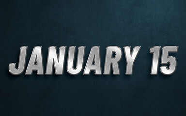 JANUARY IN SILVER HIGH RELIEF LETTERS ON DARK BACKGROUND