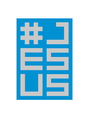 Obraz premium Schild Hashtag Jesus 