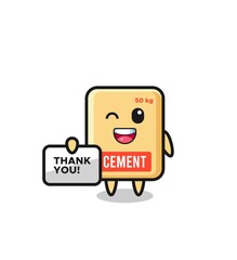 the mascot of the cement sack holding a banner that says thank you
