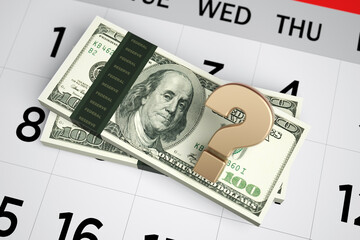 American one hundred dollars stack and golden question mark symbol. On white-colored calendar page. Horizontal composition with copy space. Focused image.