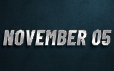 NOVEMBER IN SILVER HIGH RELIEF LETTERS ON DARK BACKGROUND