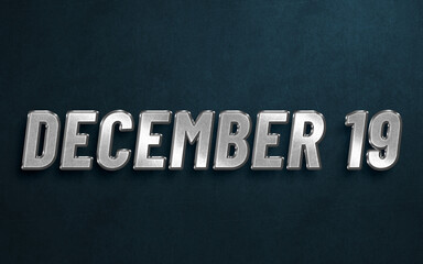 DECEMBER IN SILVER HIGH RELIEF LETTERS ON DARK BACKGROUND