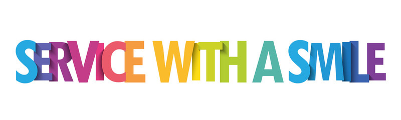 SERVICE WITH A SMILE colorful vector typography banner