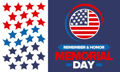 Memorial Day in United States. Remember and Honor. Federal holiday for remember and honor persons who have died while serving in the United States Armed Forces. Celebrated in May. Vector poster - obrazy, fototapety, plakaty