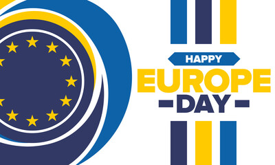 Europe Day. Annual public holiday in May. Is the name of two annual observance days - 5 May by the Council of Europe and 9 May by the European Union. Poster, card, banner and background. Vector
