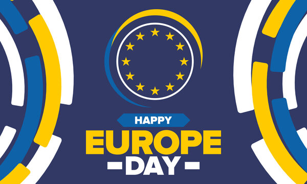 Europe Day. Annual public holiday in May. Is the name of two annual observance days - 5 May by the Council of Europe and 9 May by the European Union. Poster, card, banner and background. Vector