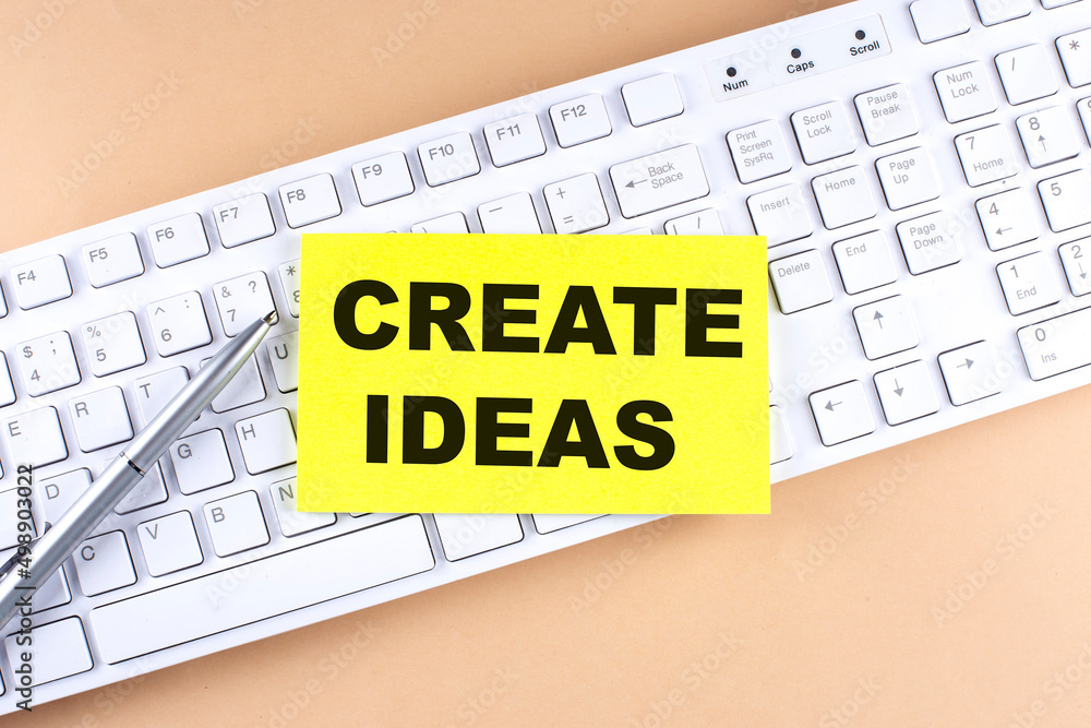 Poster text create ideas text on a sticky on keyboard, business concept