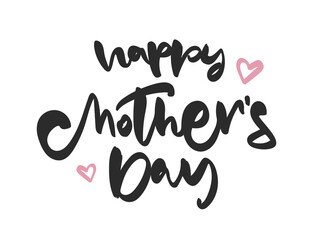Vector illustration Handwritten lettering of Happy Mother's Day isolated on white background.