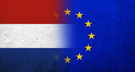 Flag of the European Union with The Kingdom of the Netherlands National flag. Grunge background
