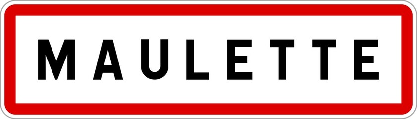 Panneau entrée ville agglomération Maulette / Town entrance sign Maulette