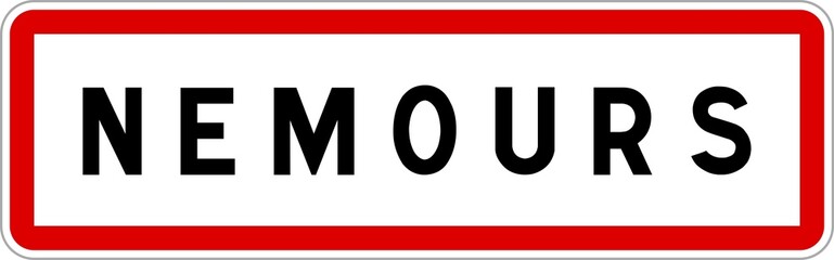 Panneau entrée ville agglomération Nemours / Town entrance sign Nemours