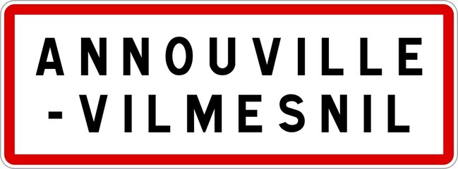 Panneau entrée ville agglomération Annouville-Vilmesnil / Town entrance sign Annouville-Vilmesnil