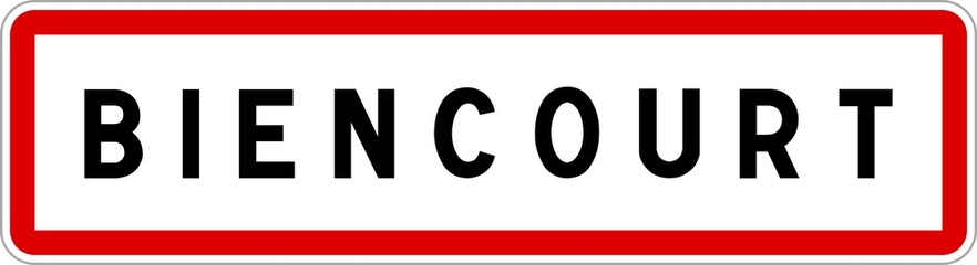 Panneau entrée ville agglomération Biencourt / Town entrance sign Biencourt