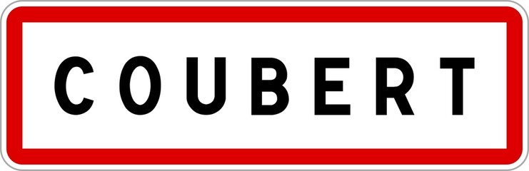 Panneau entrée ville agglomération Coubert / Town entrance sign Coubert