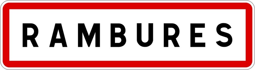 Panneau entrée ville agglomération Rambures / Town entrance sign Rambures