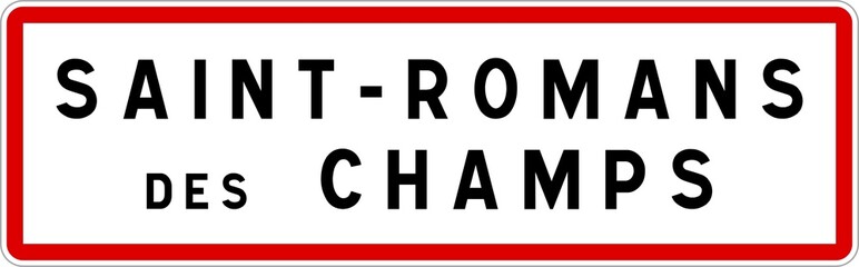 Panneau entrée ville agglomération Saint-Romans-des-Champs / Town entrance sign Saint-Romans-des-Champs