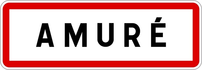 Panneau entrée ville agglomération Amuré / Town entrance sign Amuré