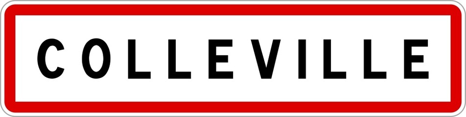Panneau entrée ville agglomération Colleville / Town entrance sign Colleville