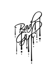 Tropfen Bad Girl 
