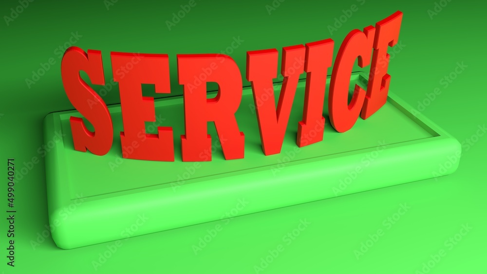 Poster service red write on green stand on green background - 3d rendering illustration