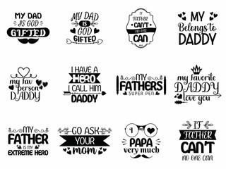 Set of fathers day lettering quote