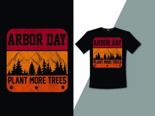 Arbor Day T Shirt design, T Shirt design
