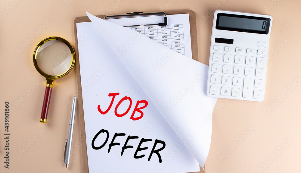Poster clipboard with chart and text job offer with magnifier ,calculator on beige background