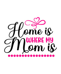 Fototapeta premium Mothers day, Mothers day svg bundle, Mom Svg Bundle, Mama Svg, Mom Life Svg, Mom Svg, Mother's Day Svg, Momlife Svg, Mom Svg Bundle, Mom, Svg, dxf, svg for moms, mom quotes bundle, mom life bundle, 10
