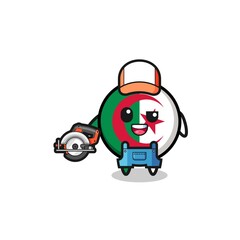 the woodworker algeria flag mascot holding a circular saw