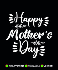 Mother's Day Design T-shirt Vector