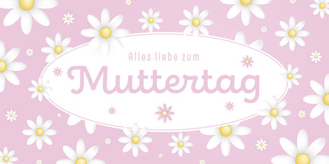 German text : Alles liebe zum muttertag on an white oval frame with white blossoms on pink background