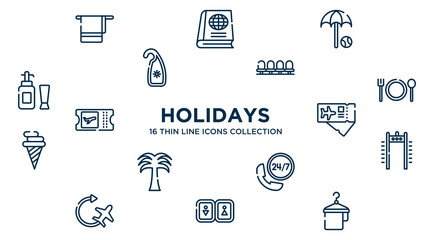 concept of 16 holidays outline icons such as bath towel, beach umbrella and beach ball, waiting room, plate with fork and knife cross, airplane tickets, airport security portal, hotel phone,