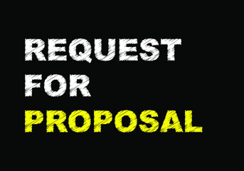 RFP - request for proposal write on Black. business concept background