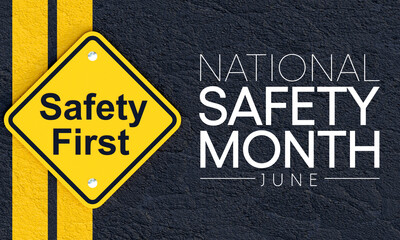 National safety month is observed every year in June to remind us the importance of safety and awareness of our surroundings. 3D Rendering