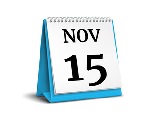 Calendar on white background. 15 November. 3D illustration.