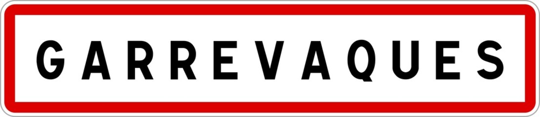 Panneau entrée ville agglomération Garrevaques / Town entrance sign Garrevaques