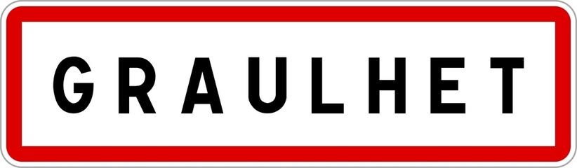 Panneau entrée ville agglomération Graulhet / Town entrance sign Graulhet