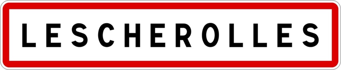Panneau entrée ville agglomération Lescherolles / Town entrance sign Lescherolles