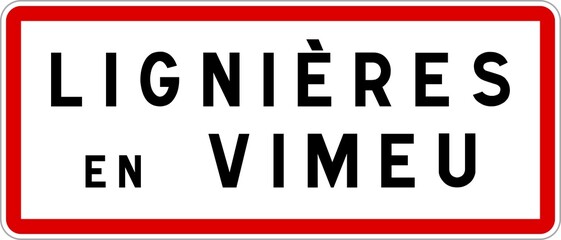 Panneau entrée ville agglomération Lignières-en-Vimeu / Town entrance sign Lignières-en-Vimeu