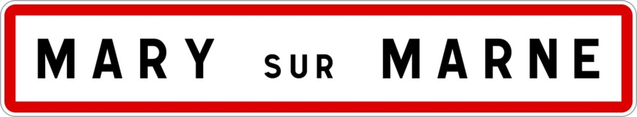Panneau entrée ville agglomération Mary-sur-Marne / Town entrance sign Mary-sur-Marne