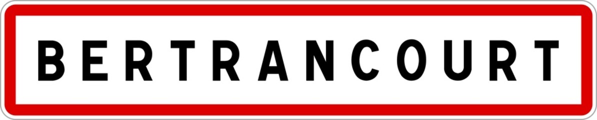 Panneau entrée ville agglomération Bertrancourt / Town entrance sign Bertrancourt
