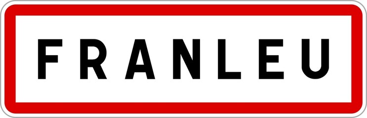 Panneau entrée ville agglomération Franleu / Town entrance sign Franleu