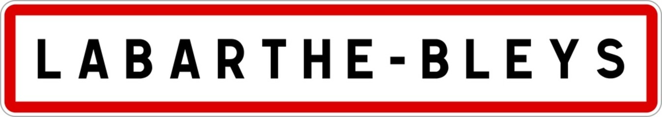 Panneau entrée ville agglomération Labarthe-Bleys / Town entrance sign Labarthe-Bleys