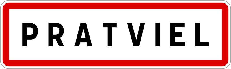 Panneau entrée ville agglomération Pratviel / Town entrance sign Pratviel