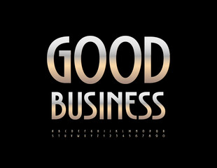 Vector silver banner Good Business. Elegant metallic Font. Modern Alphabet Letters and Numbers set