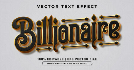 Billionaire black and gold editable text effect - obrazy, fototapety, plakaty